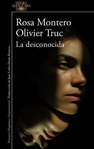 La desconocida, de Montero, Rosa. Editorial Alfaguara, tapa blanda en español
