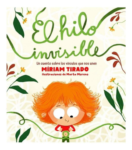 Hilo Invisible, El - Tirado, Miriam