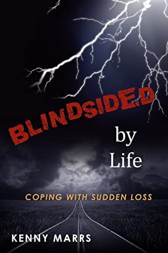 Blindsided By Life, De Marrs, Kenny. Editorial Createspace Independent Publishing Platform, Tapa Blanda En Inglés