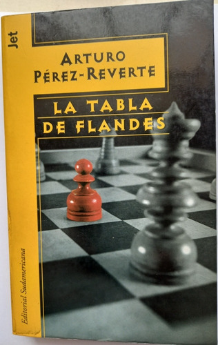 La Tabla De Flandes - Arturo Pérez - Reverte