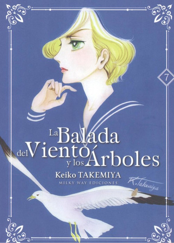 La Balada Del Viento Y De Los Árboles 7 Takemiya, Keiko Mil