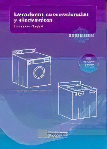 Lavadoras Convencionales Y Electronicas, De Francesc Buque. Editorial Marcombo, Tapa Dura, Edición 2009 En Español