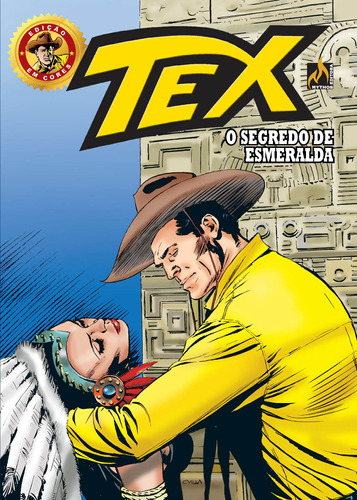 Tex edição em cores Nº 046: O segredo de Esmeralda, de Bonelli, Gian Luigi. Série Tex edição em cores (46), vol. 46. Editora Edições Mythos Eireli,Sergio Bonelli Editore, capa mole em português, 2020