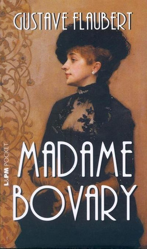 Madame Bovary - 1ªed.(2015), De Gustave Flaubert., Vol. 328. Editora L± Pocket, Capa Mole, Edição 1 Em Português, 2015