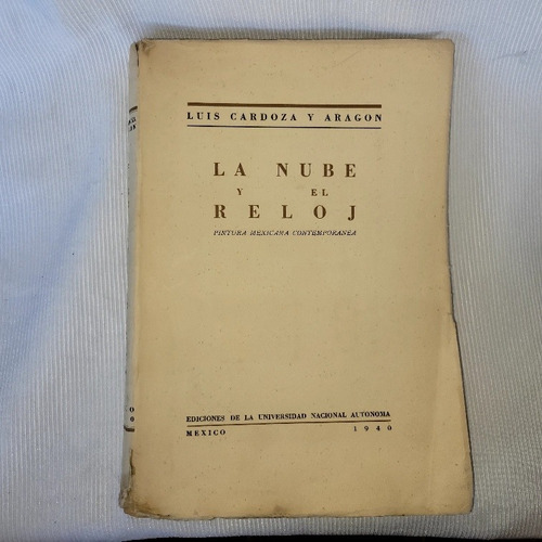 La Nube Y El Reloj Pintura Mexicana Contemp Cardoza Y Aragon