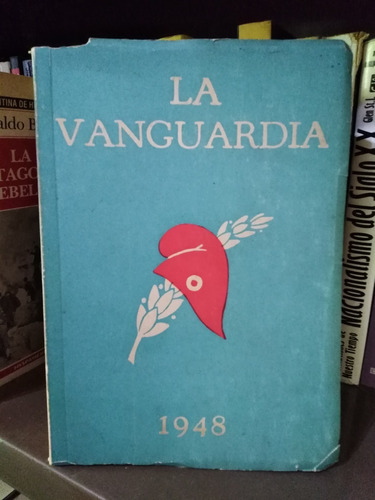 La Vanguardia - Prensa Del Partido Socialista - Año 1948