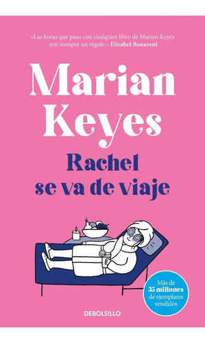 Libro: Rachel Se Va De Viaje (familia Walsh 2). Keyes, Maria