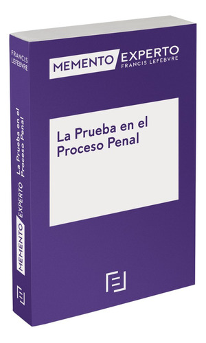 Libro Memento Experto La Prueba En El Proceso Penal