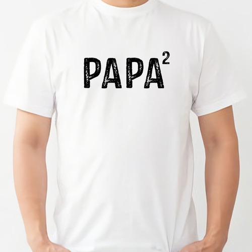 Remera Dad Papa Al Cuadrado Numero Hijos Personalizado