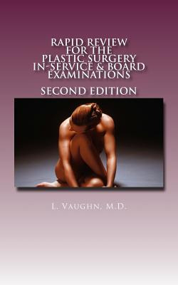 Libro Rapid Review For The Plastic Surgery Inservice & Bo...