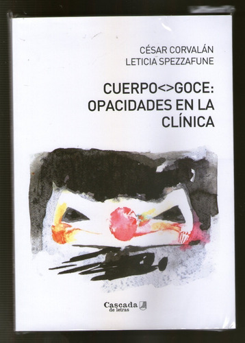 Cuerpo Goce Opacidades En La Clinica