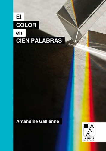 Color En Cien Palabras, El - Gallienne, Amandine