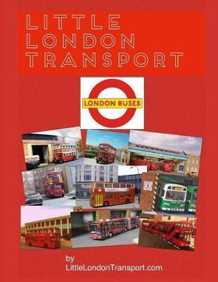 Libro Little London Transport - London Buses - Little Lon...