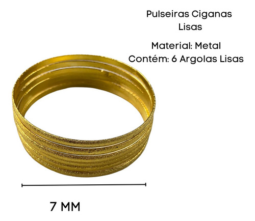Pulseira Cigana Lisa 7 Cm Com 6 Argolas Douradas Comprimento 8 cm Cor Dourado Diâmetro 8 cm
