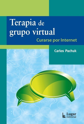 Terapia De Grupo Virtual - Carlos Pachuk