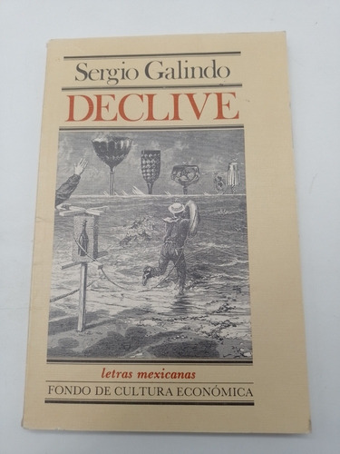 Declive Sergio Galindo (Usado)