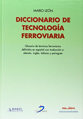 Libro Diccionario De Tecnología Ferroviaria De Mario León Ed