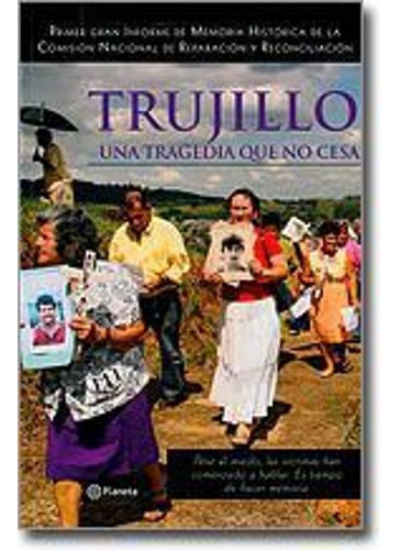 Libro Trujillo Una Tragedia Que No Cesa