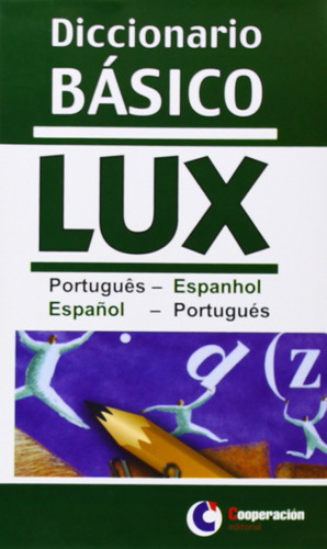  Diccionário Básico Lux Portugües-español  -  Vv.aa. 