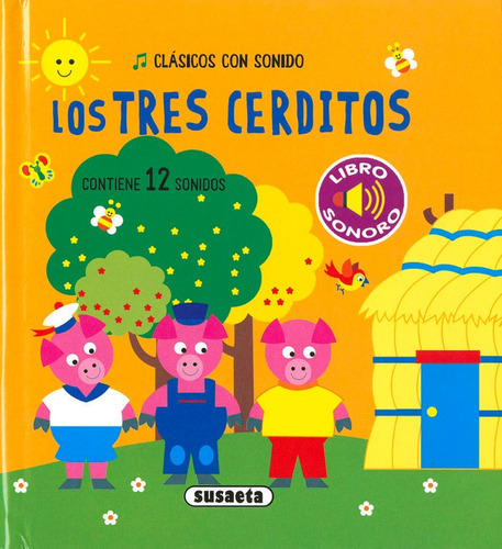 LOS TRES CERDITOS, de Ediciones, Susaeta. Editorial Susaeta, tapa dura en español
