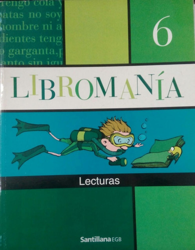 Libromania 6 Santillana Egb Lecturas