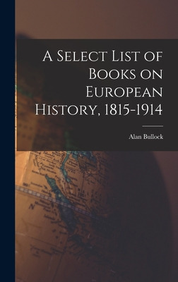 Libro A Select List Of Books On European History, 1815-19...