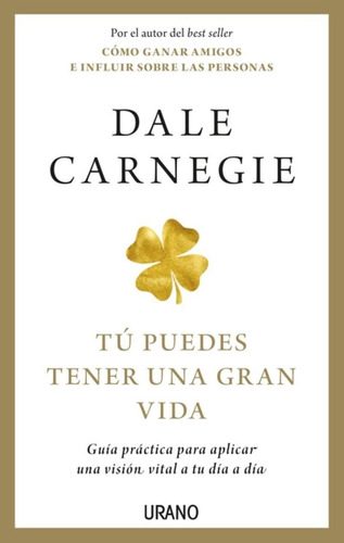 Libro Tu Puedes Tener Una Gran Vida Tu