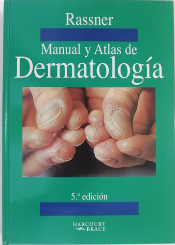 Manual De Dermatología Rassner  5a Edición  