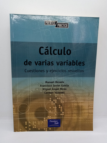 Cálculo De Varias Variables - Manuel Besada - Ejercicios 