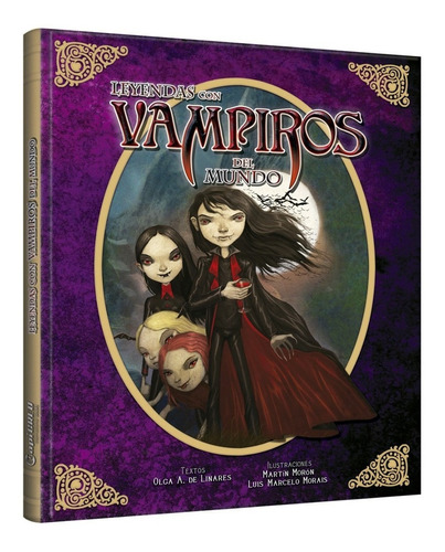 Leyendas Con Vampiros · Cuentos Juveniles · Niños +8 Años