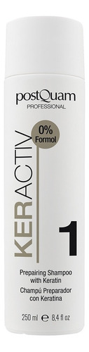  Shampoo Preparador 1 Keractiv 0% Formol Postquam 250 Ml