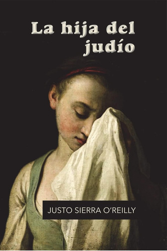 Libro: La Hija Del Judío (edición En Español)