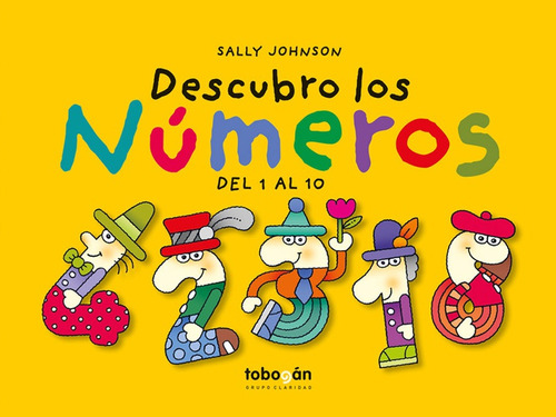 Descubro Los Numeros Del 1 Al 10 - Sally Johnson