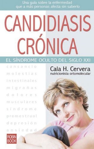 Candidiasis Cronica - Cervera, Cala H.