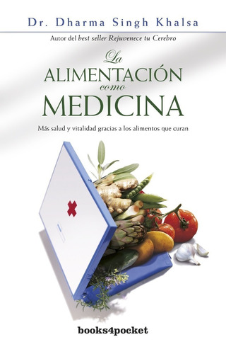 Libro La Alimentacion Como Medicina *cjs