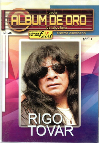Revista Guitarra Facil #46 Album De Oro Rigo Tovar