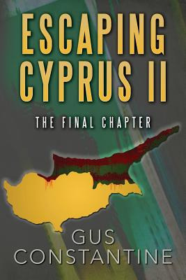 Libro Escaping Cyprus Ii: The Final Chapter - Constantine...