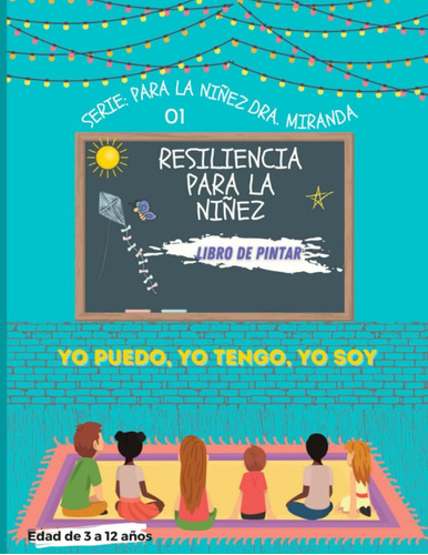 Libro: Resiliencia Para La Niñez (spanish Edition)