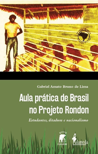 Libro Aula Prática De Brasil No Projeto Rondon - Gabriel Am