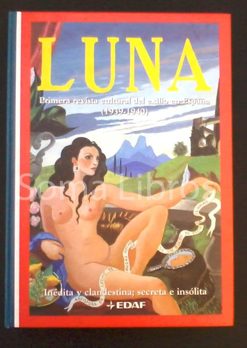 Luna Primera Revista Cultural Del Exilio En España 1939-1940