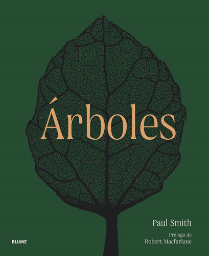 Árboles. De La Raíz A La Hoja - Libros De Paul Smith