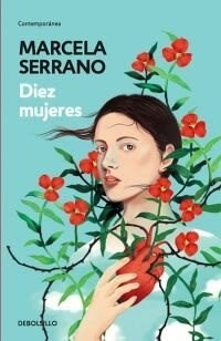 Diez Mujeres (coleccion Contemporanea) (bolsillo) - Serrano