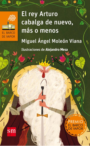 El Rey Arturo Cabalga De Nuevo, Más O Menos (libro Original)