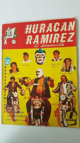Huracan Ramirez El Invencible # 117 Ed. Rodriguez Año 1971