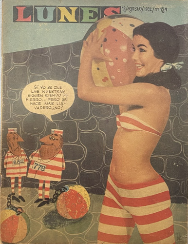 Lunes Nº 134 Revista Humor Uruguayo Agosto 1962, Ej2