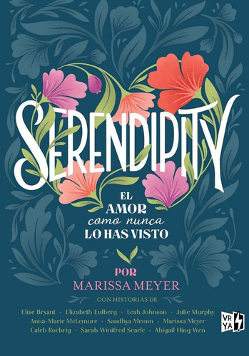 Serendipity. El Amor Como Nunca Lo Has Visto / Meyer, Mariss