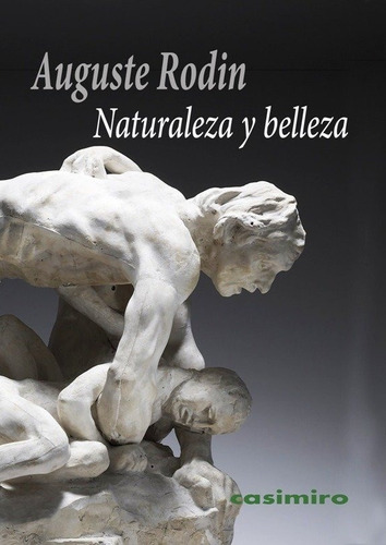 Naturaleza Y Belleza - Rodin,auguste