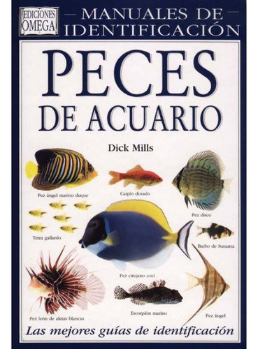 Peces De Acuario. Manual Identificacion (libro Original)