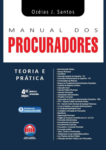 Manual Dos Procuradores 4ed.2025, De Ozéias J. Santos., Vol. 1. Editorial Rumo Jurídico, Capa Mole, Edição 4 Em Português, 2025