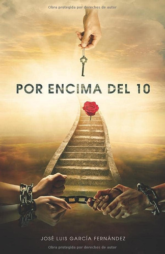 Libro: Por Encima Del 10 (spanish Edition)